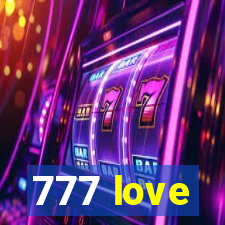 777 love